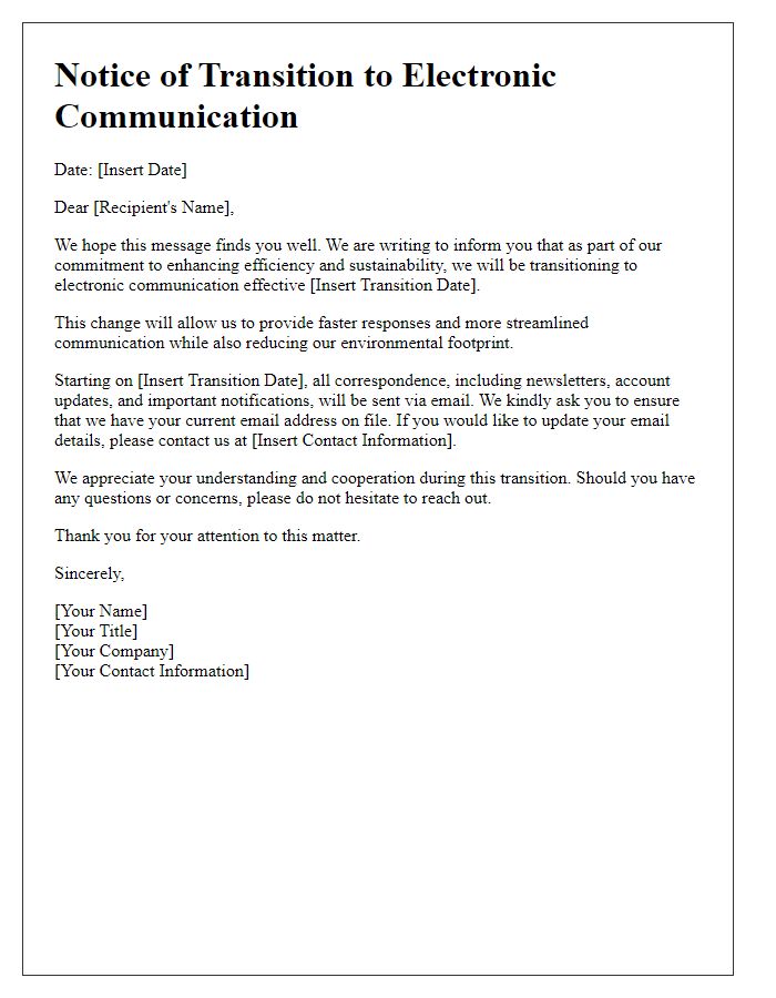 Letter template of transitioning to electronic communication.