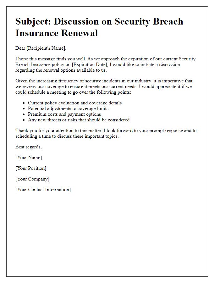 Letter template of security breach insurance renewal discussion