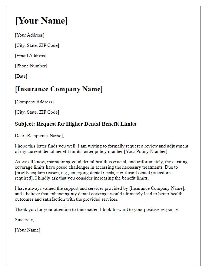 Letter template of formal request for higher dental benefit limits