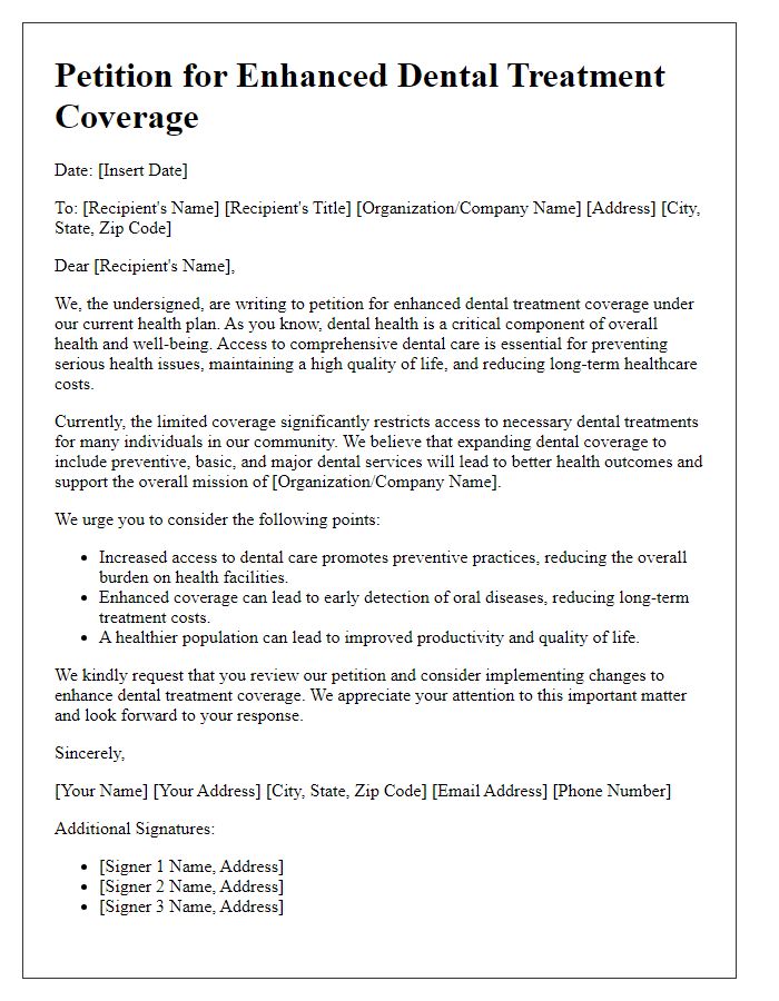 Letter template of petition for enhanced dental treatment coverage