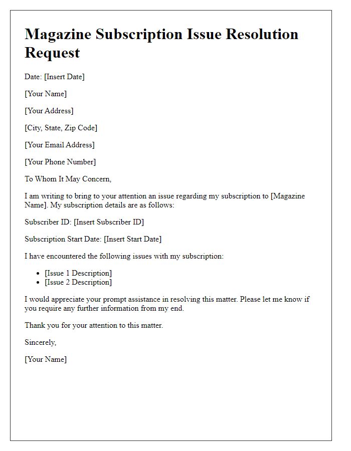 Letter template of magazine subscription issue resolution request