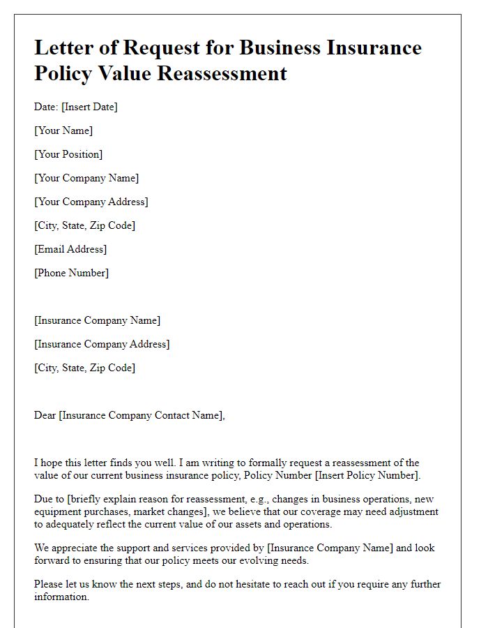 Letter template of business insurance policy value reassessment request