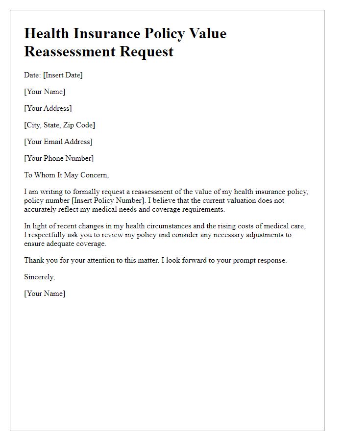 Letter template of health insurance policy value reassessment request