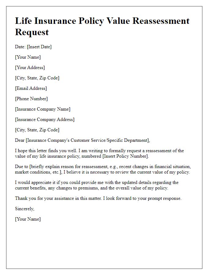 Letter template of life insurance policy value reassessment request