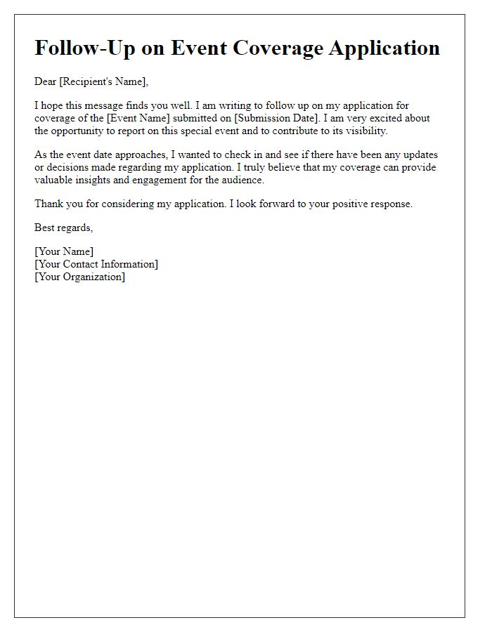 Letter template of follow-up for special event coverage application