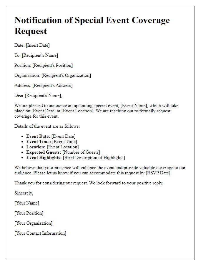 Letter template of notification for special event coverage request