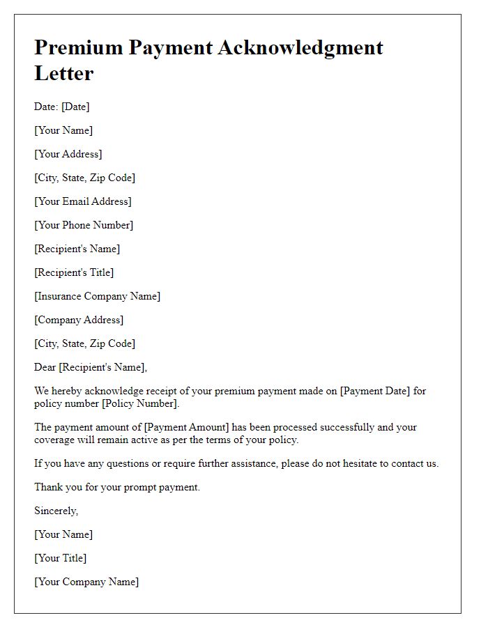 Letter template of premium payment acknowledgment letter