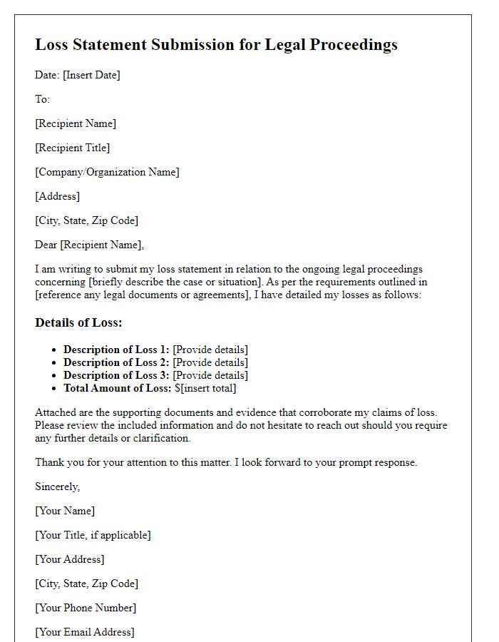 Letter template of loss statement submission for legal proceedings