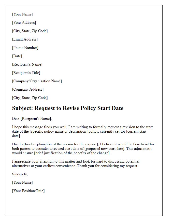 Letter template of request to revise policy start date.