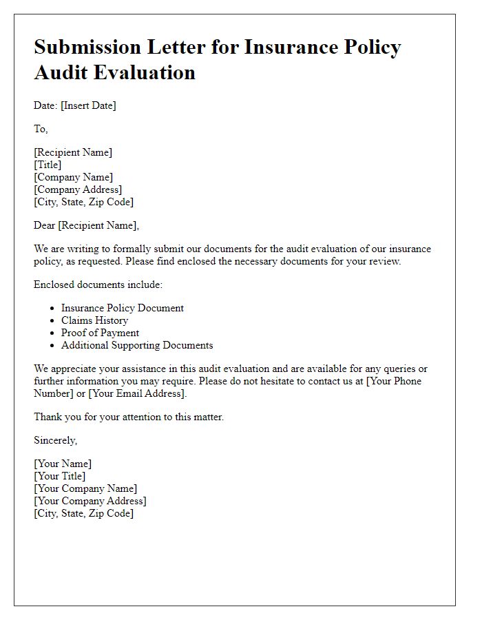 Letter template of submission for insurance policy audit evaluation