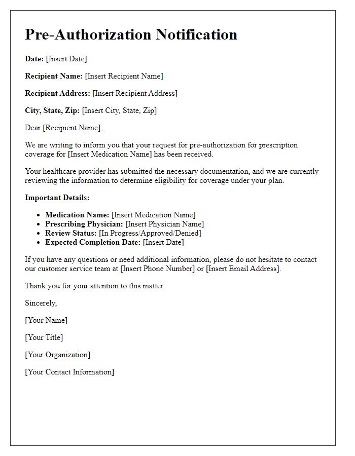 Letter template of notification for pre-authorization of prescription coverage