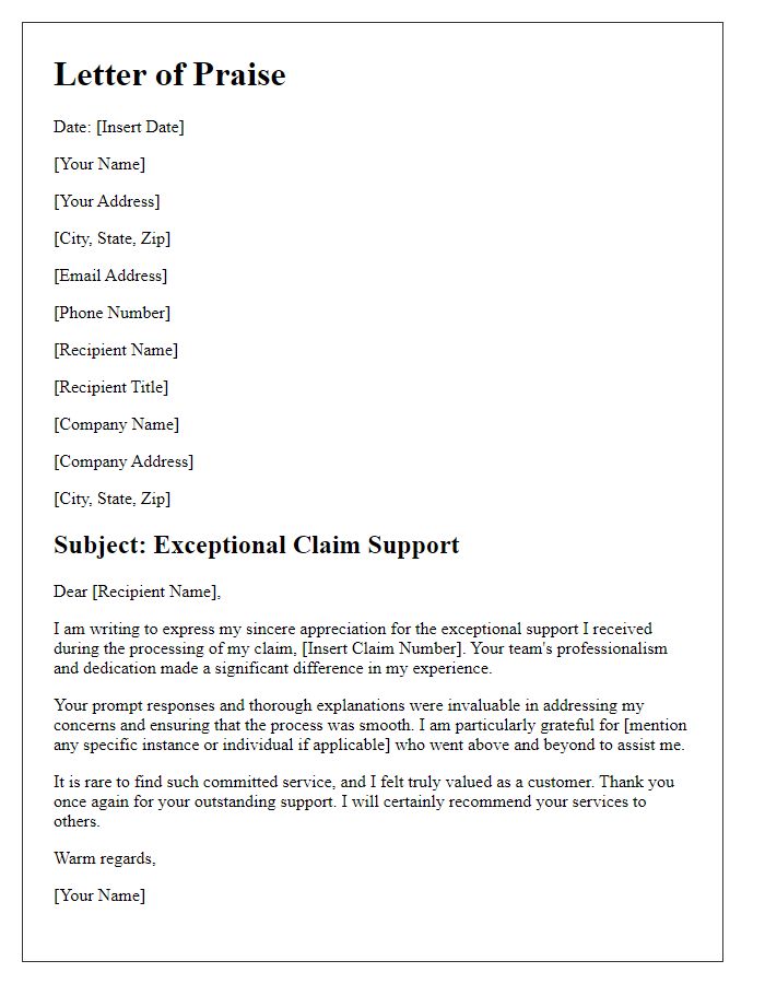 Letter template of praise for exceptional claim support