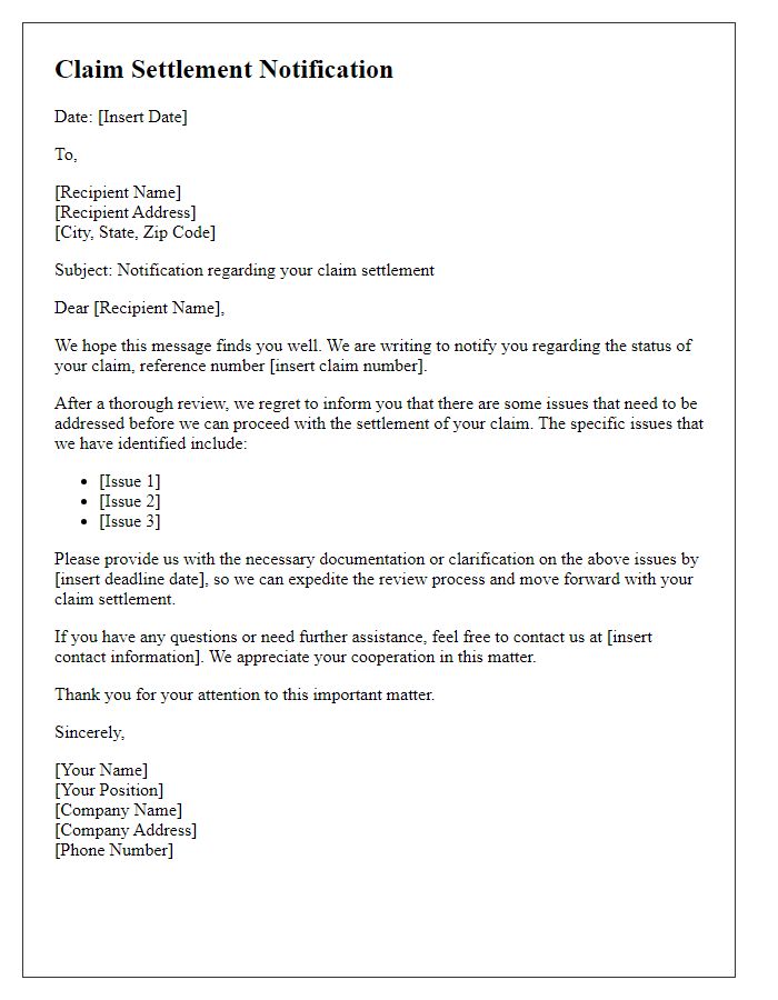 Letter template of notification for claim settlement issues