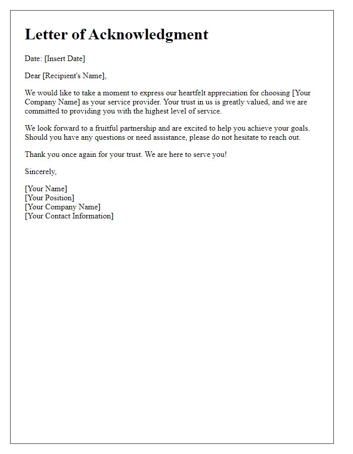 Letter template of acknowledgment for choosing our service