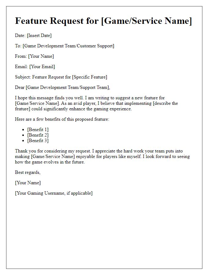 Letter template of gaming service feature request