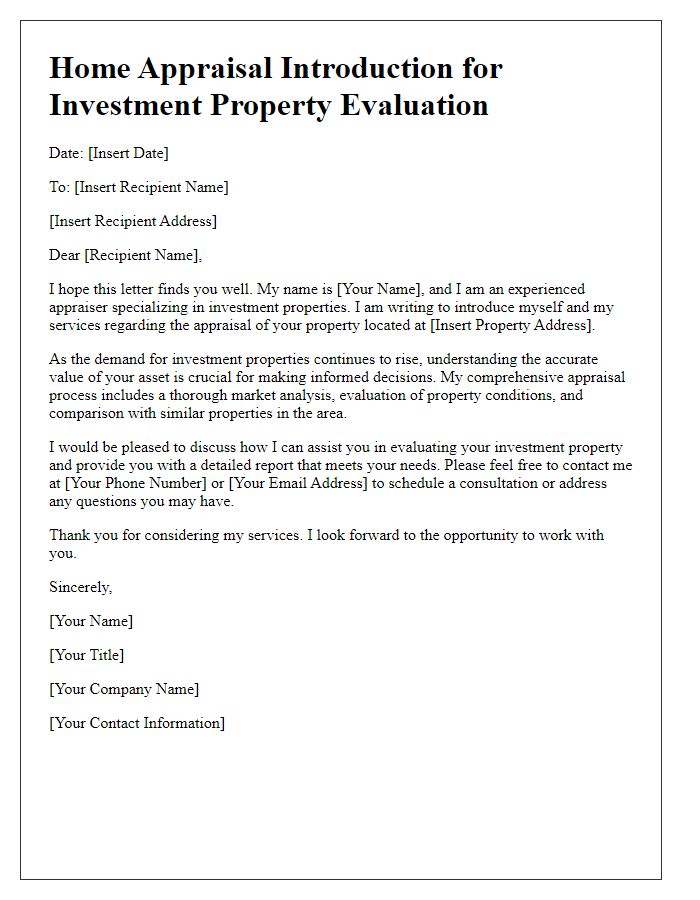 Letter template of home appraisal introduction for investment property evaluation.