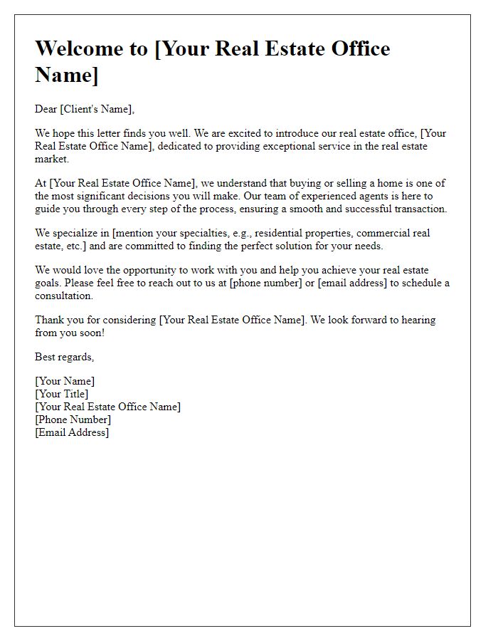 Letter template of introducing our real estate office to potential clients.