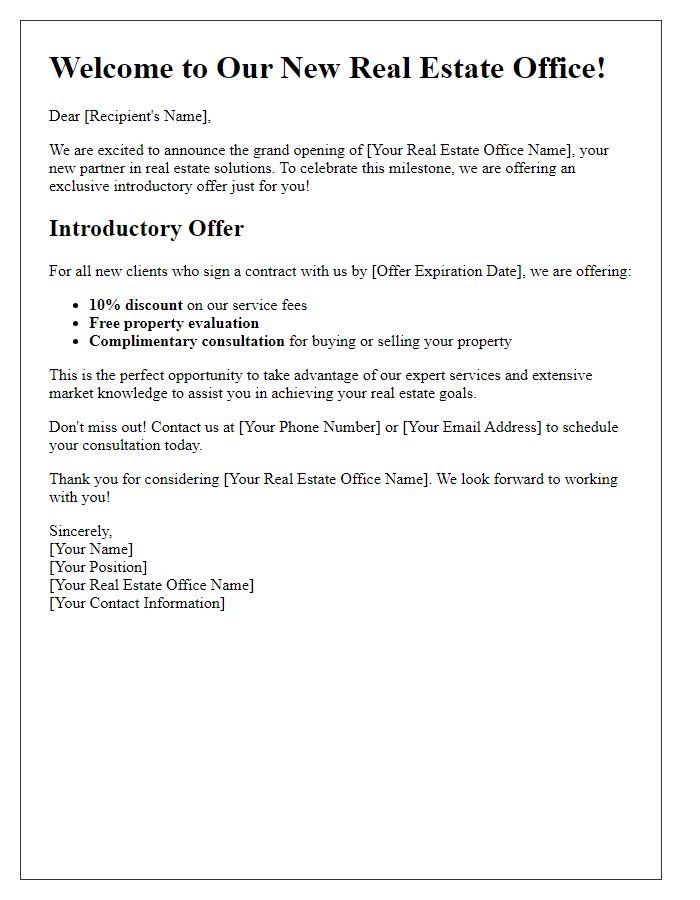 Letter template of introductory offer from our new real estate office.