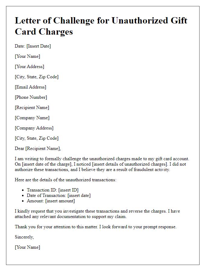 Letter template of challenge for unauthorized gift card charges