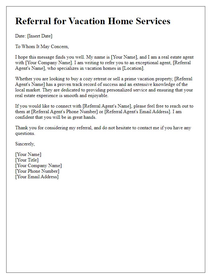 Letter template of real estate agent referral for vacation homes.