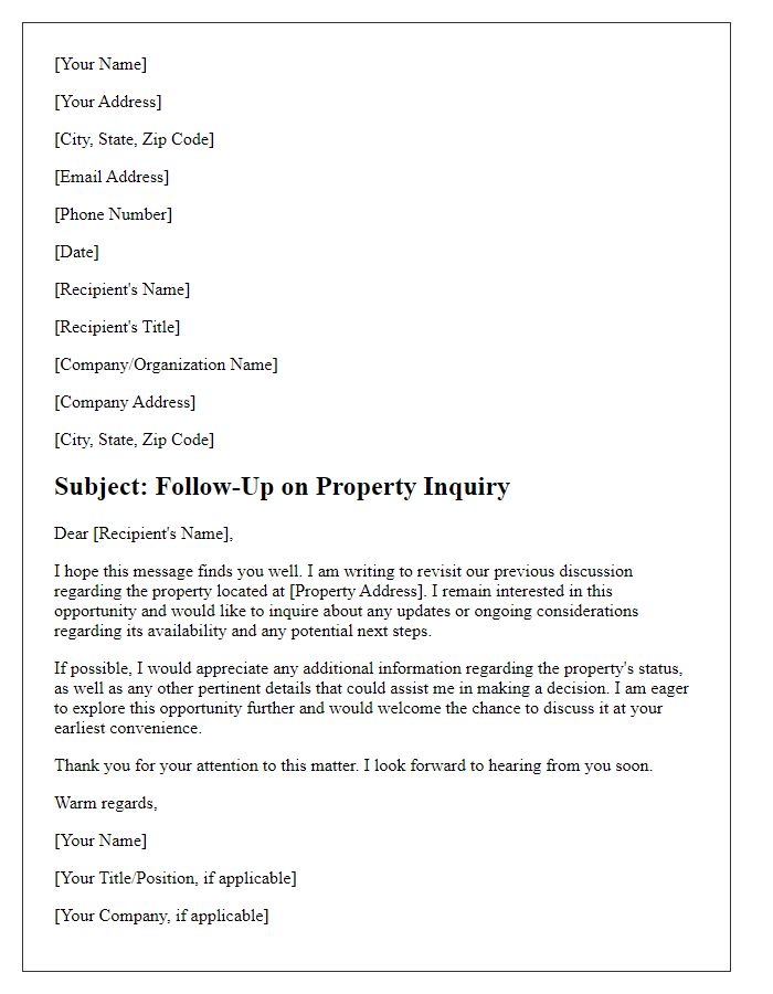 Letter template of property inquiry revisit for ongoing consideration.