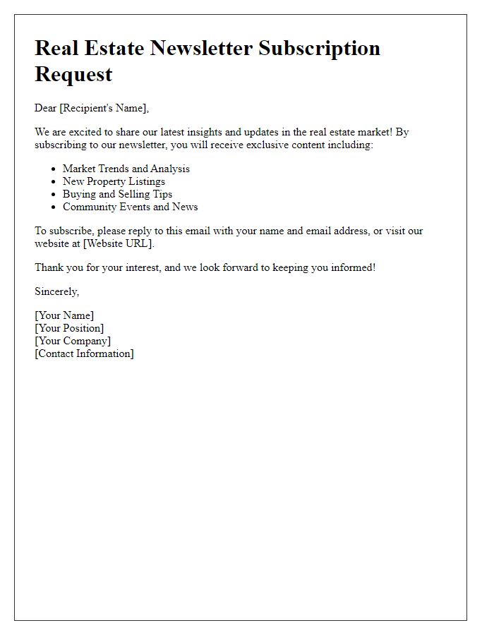 Letter template of Real Estate Newsletter Subscription Request