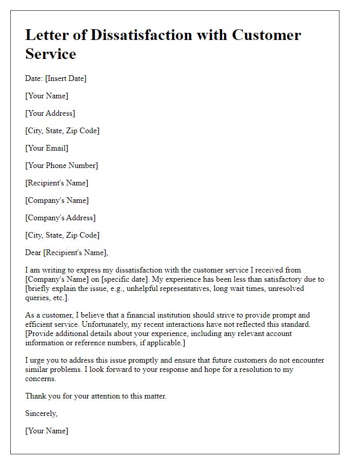 Letter template of dissatisfaction with customer service in finance.