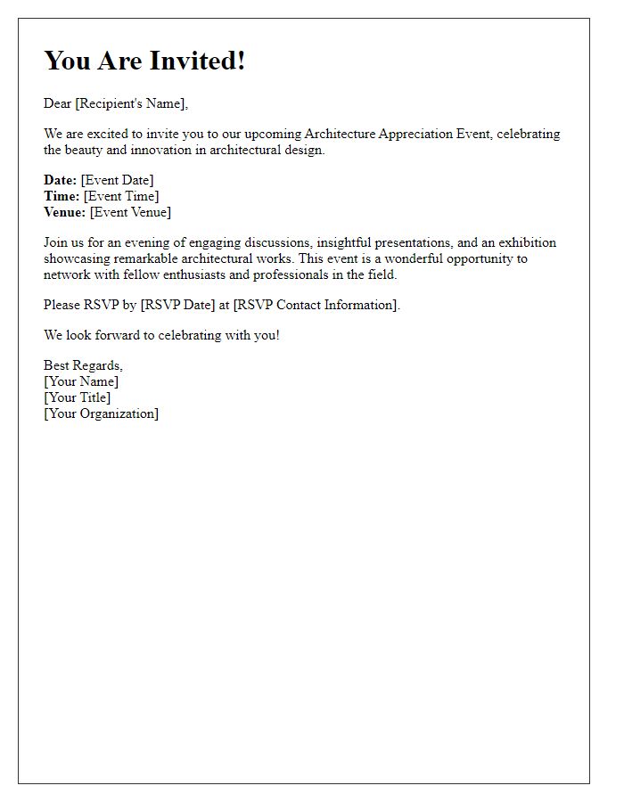 Letter template of invitation for architecture appreciation event.