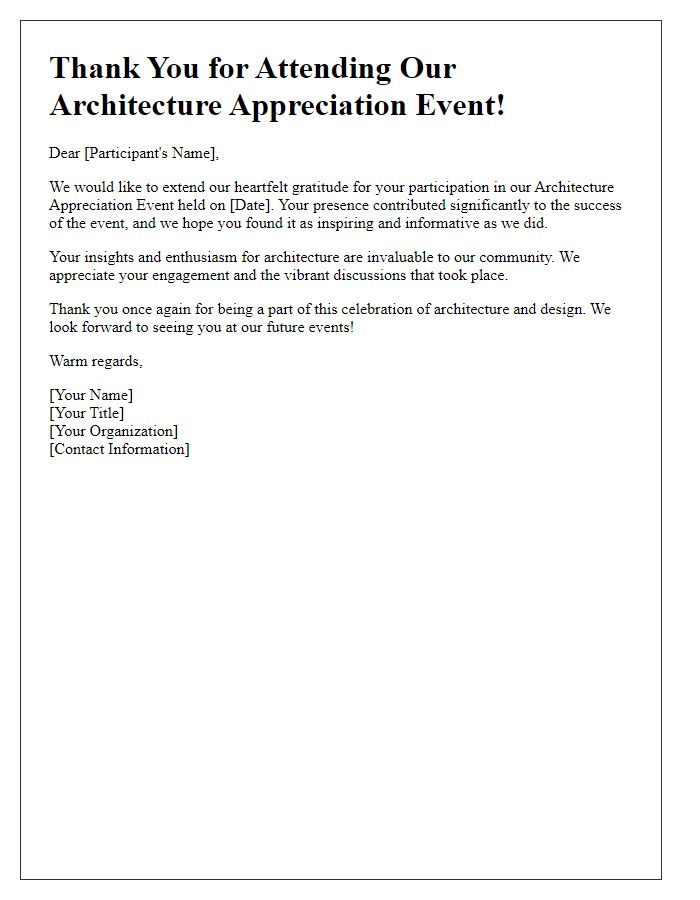 Letter template of thank you note for architecture appreciation event participants.