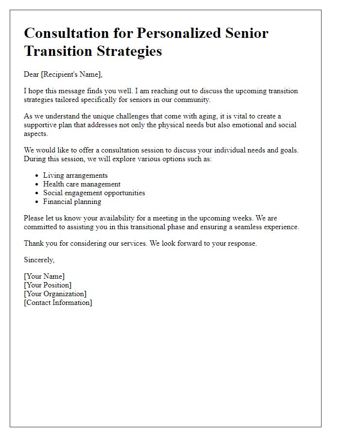 Letter template of consultation for personalized senior transition strategies