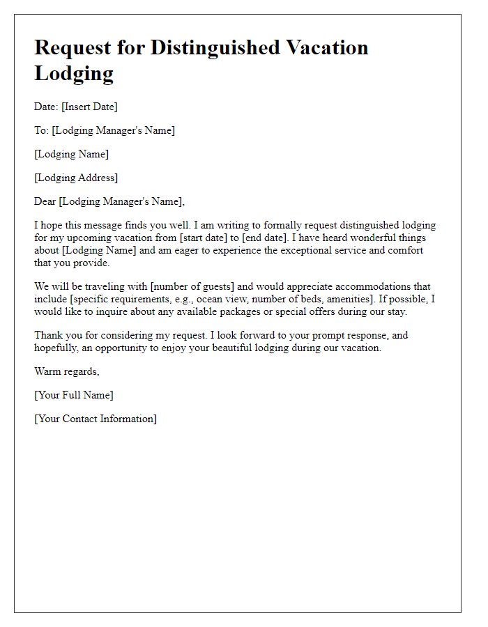 Letter template of distinguished vacation lodging request