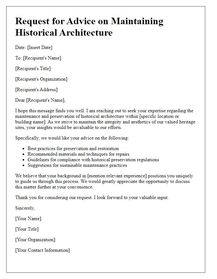 Letter template of advice sought for maintaining historical architecture