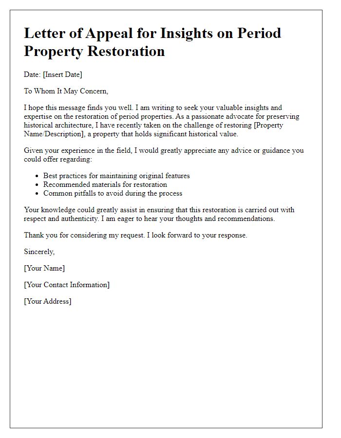 Letter template of appeal for insights on period property restoration