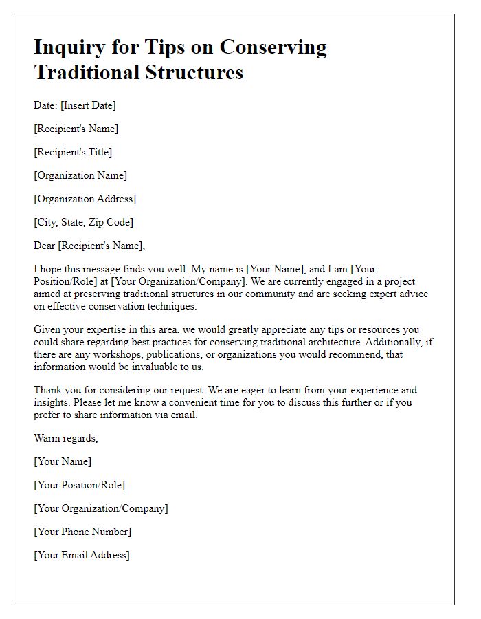 Letter template of inquiry for tips on conserving traditional structures