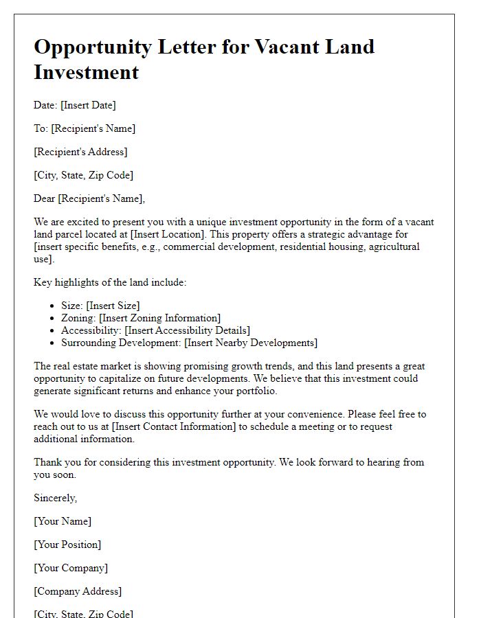 Letter template of opportunity letter for vacant land investment