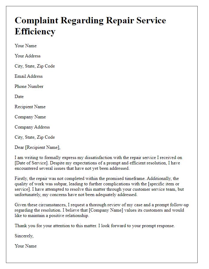 Letter template of complaint regarding repair service efficiency.