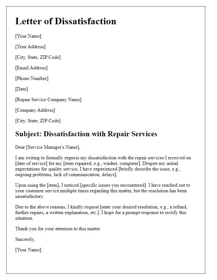 Letter template of repair service dissatisfaction.