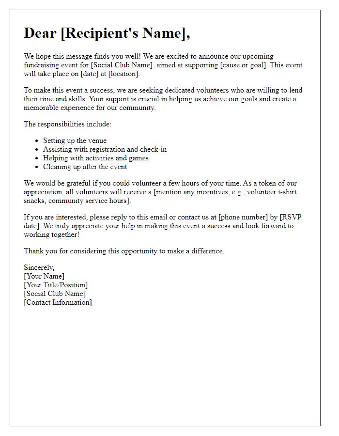 Letter template of volunteer recruitment for the social club fundraising event.