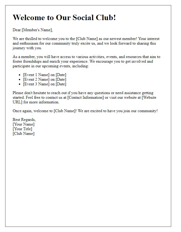 Letter template of Engagement for New Social Club Members