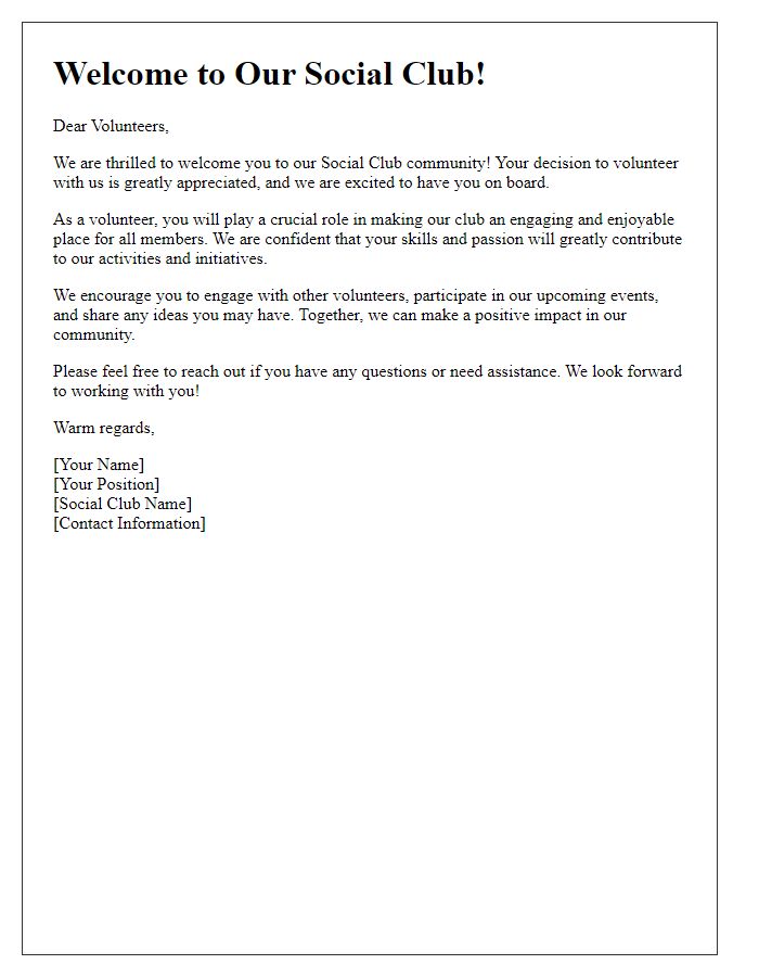 Letter template of Welcome to New Social Club Volunteers