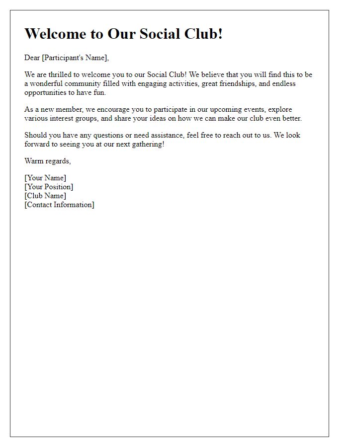 Letter template of Greeting for New Participants in Social Club