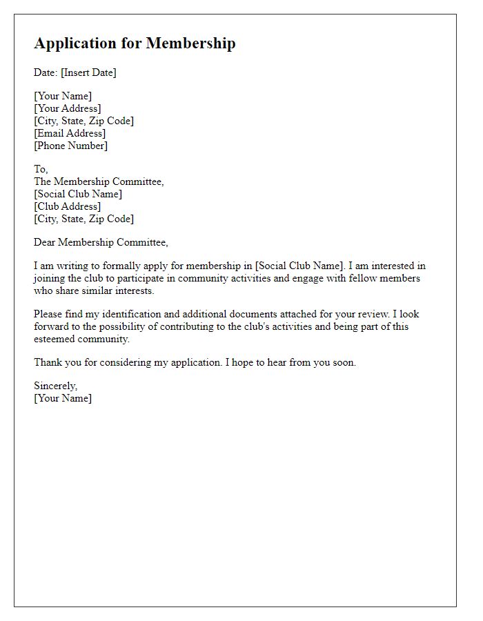 Letter template of application for social club membership identification