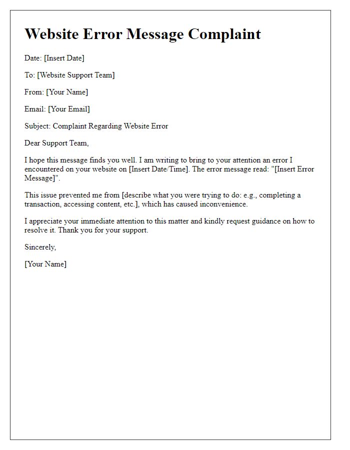 Letter template of website error message complaint