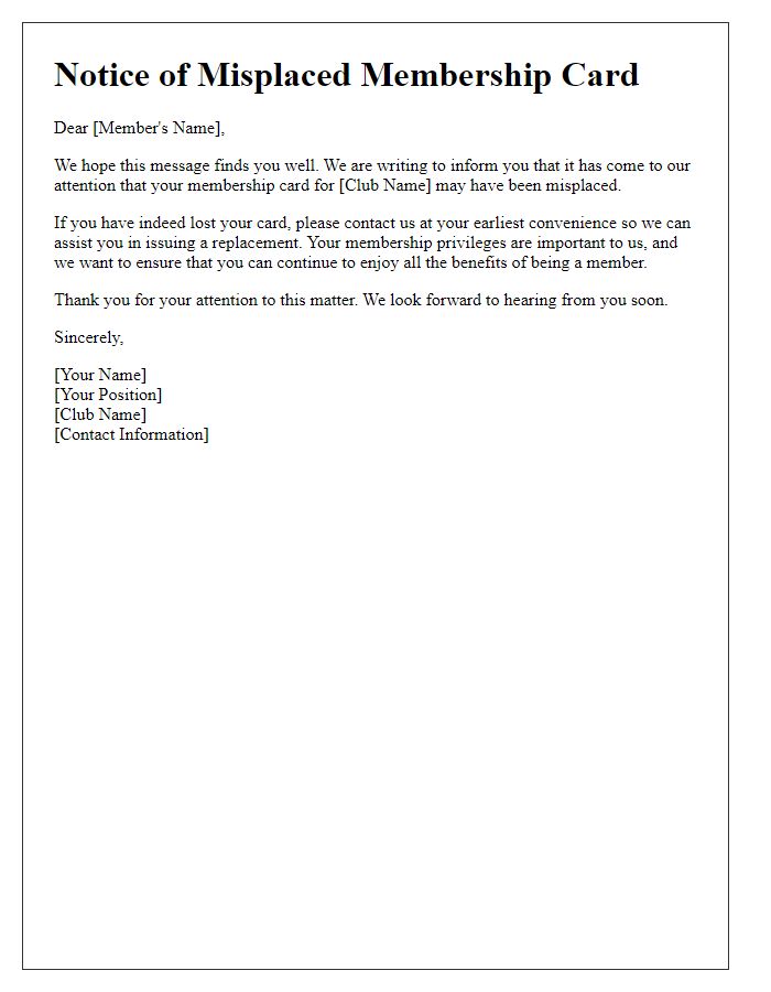 Letter template of misplaced membership card notice for social club attendees.