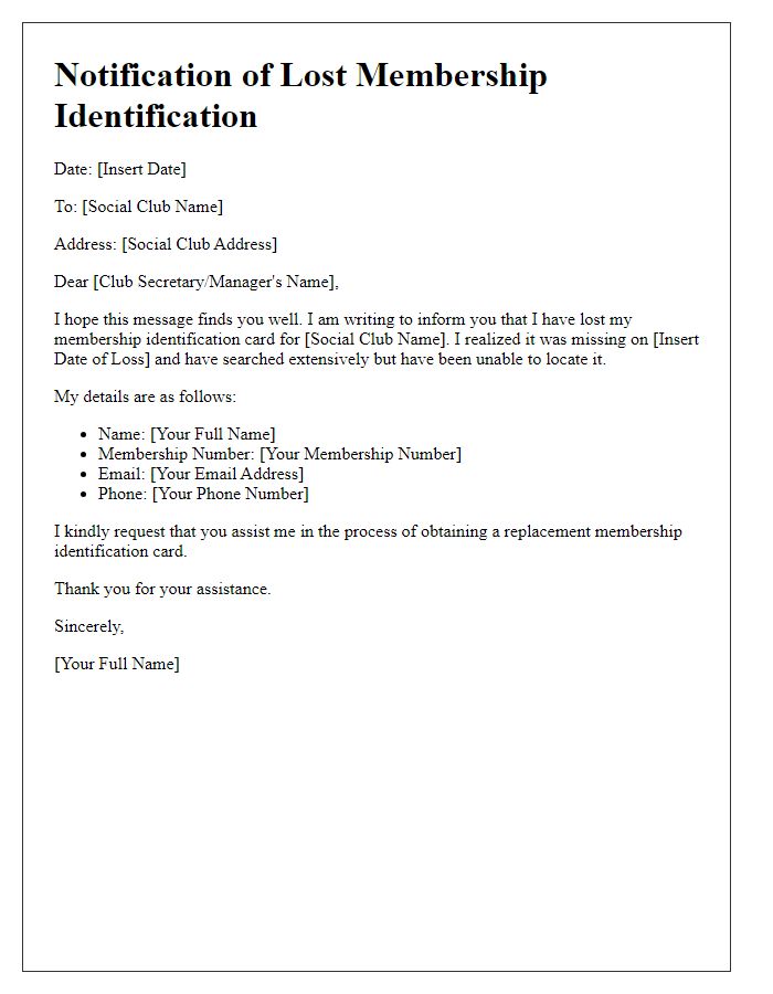 Letter template of notifying social club about lost membership identification.