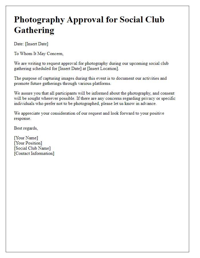 Letter template of photography approval for social club gathering.