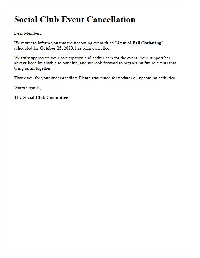 Letter template of social club event cancellation and acknowledgment of participation.