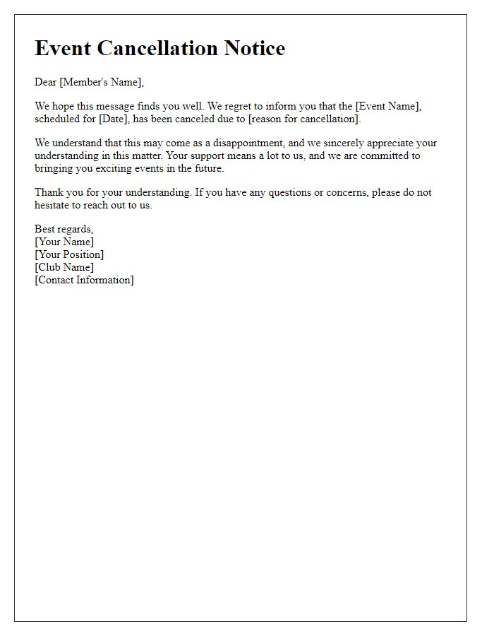 Letter template of social club event cancellation with appreciation for understanding.