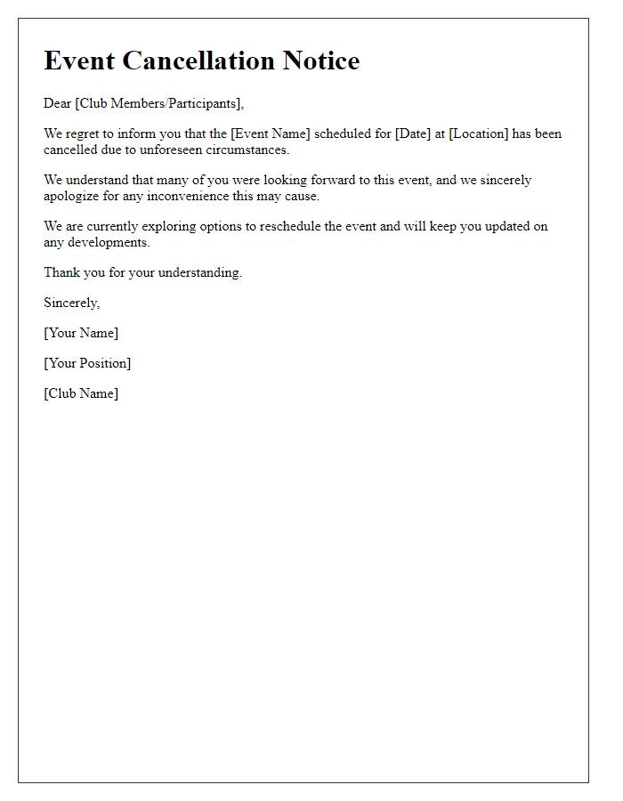 Letter template of social club event cancellation due to unforeseen circumstances.