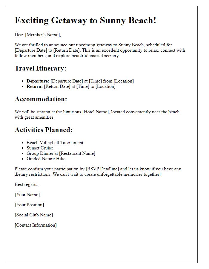 Letter template of social club travel details for exciting getaway.